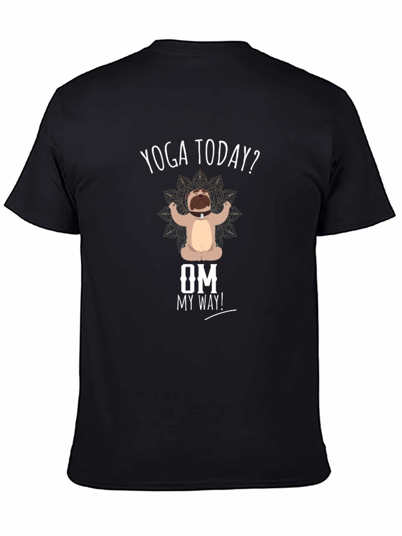 Yoga Today? Black T-Shirt Funny Meditating Dog Design