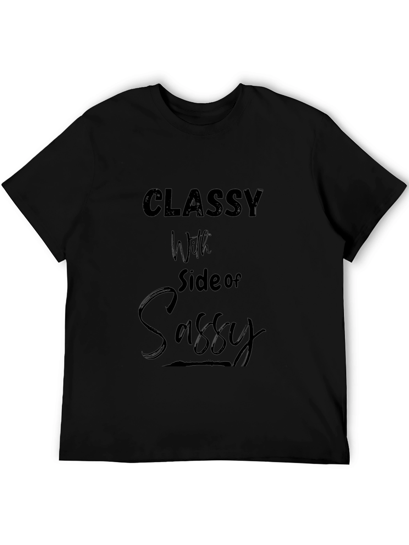 Classy with Side of Sassy Black Graphic Tee