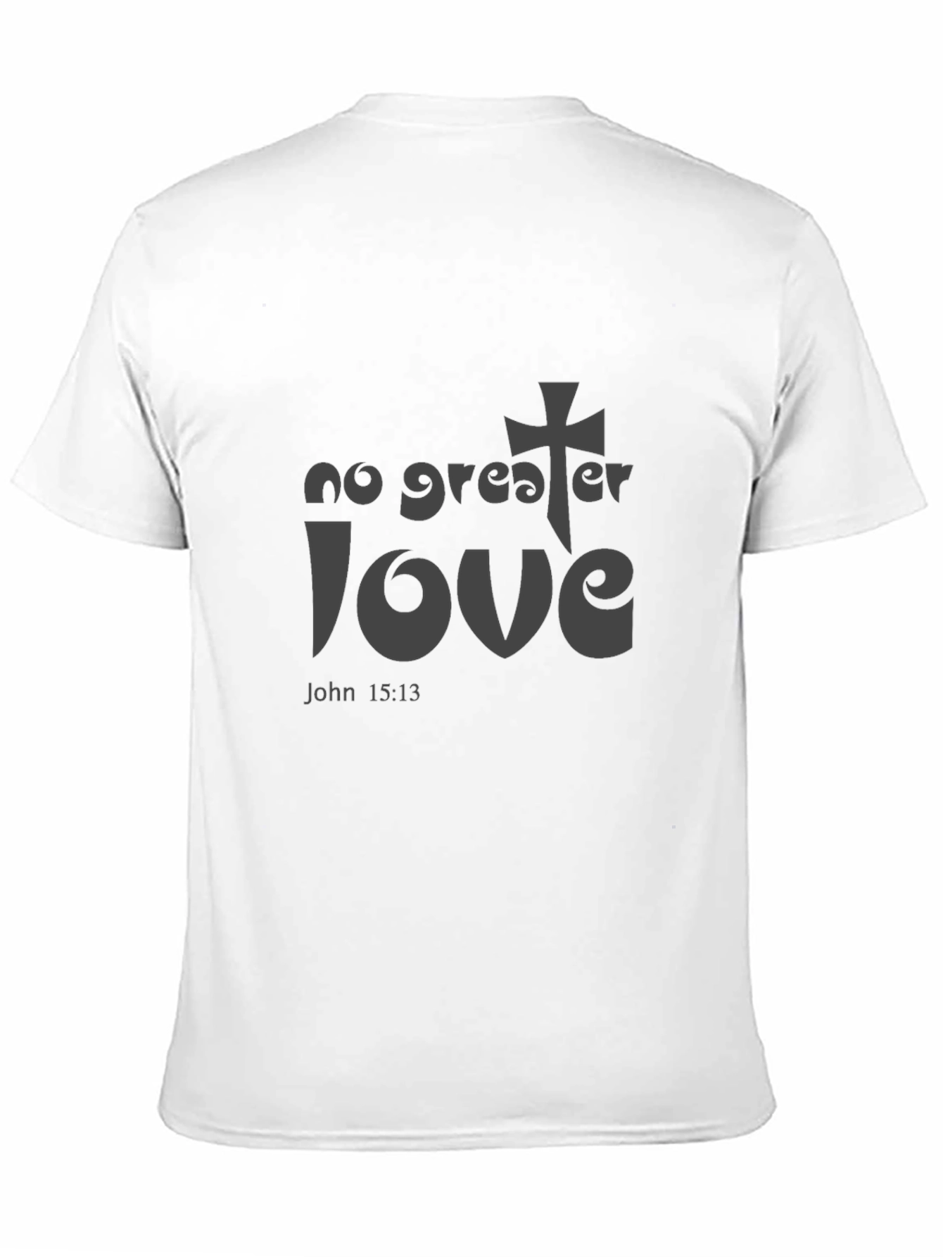 Faithful Tee: No Greater Love Graphic T-Shirt