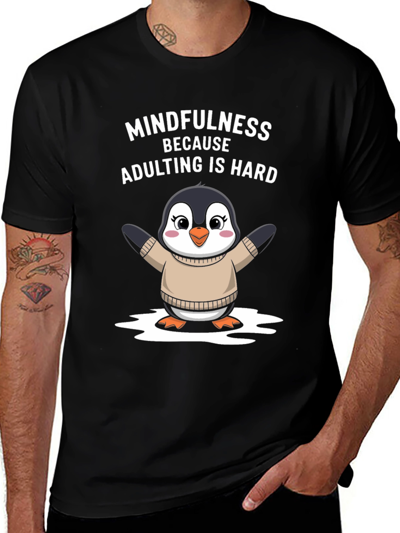 Mindfulness Penguin T-Shirt: Adulting Is Hard!