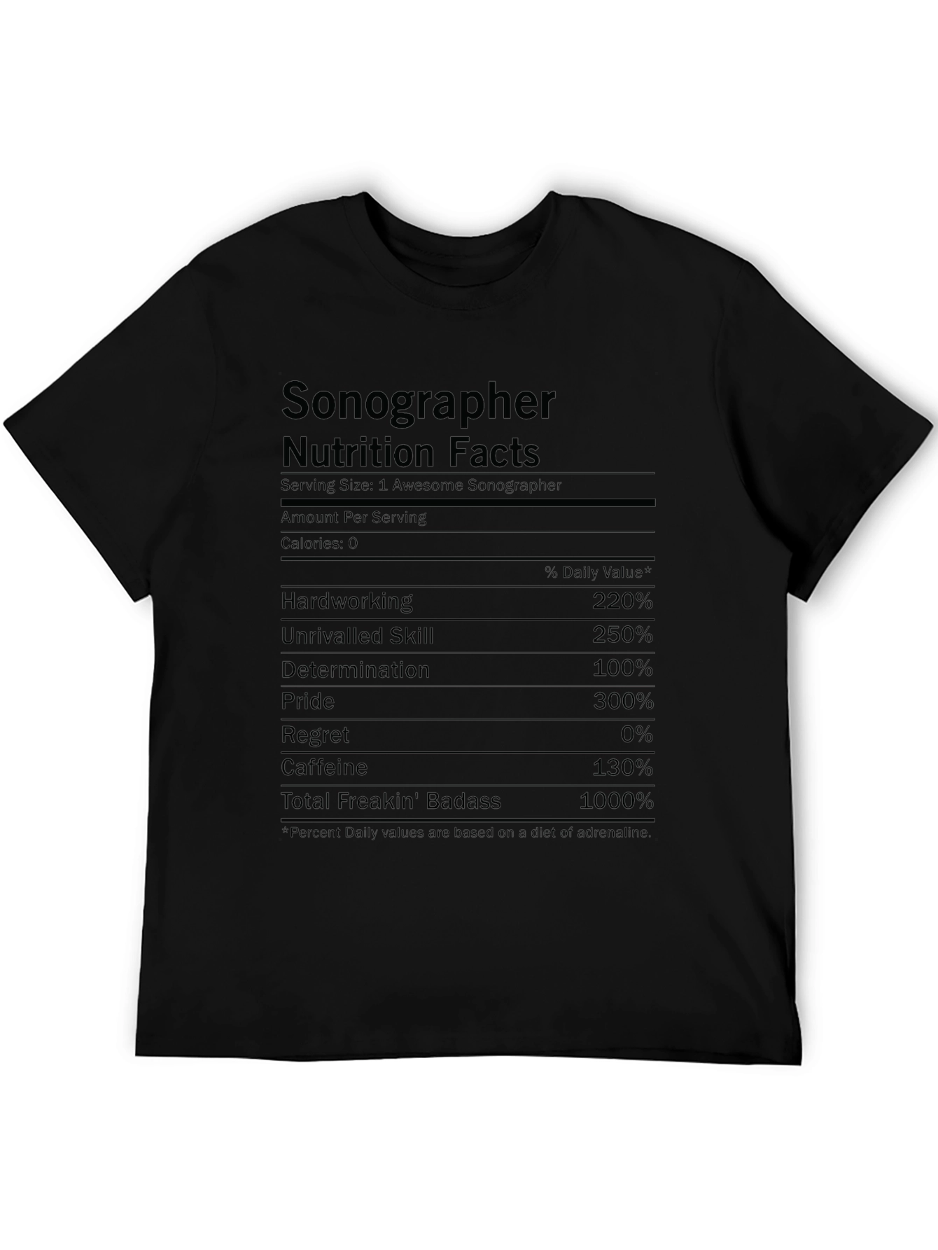 Sonographer Nutrition Facts T-Shirt