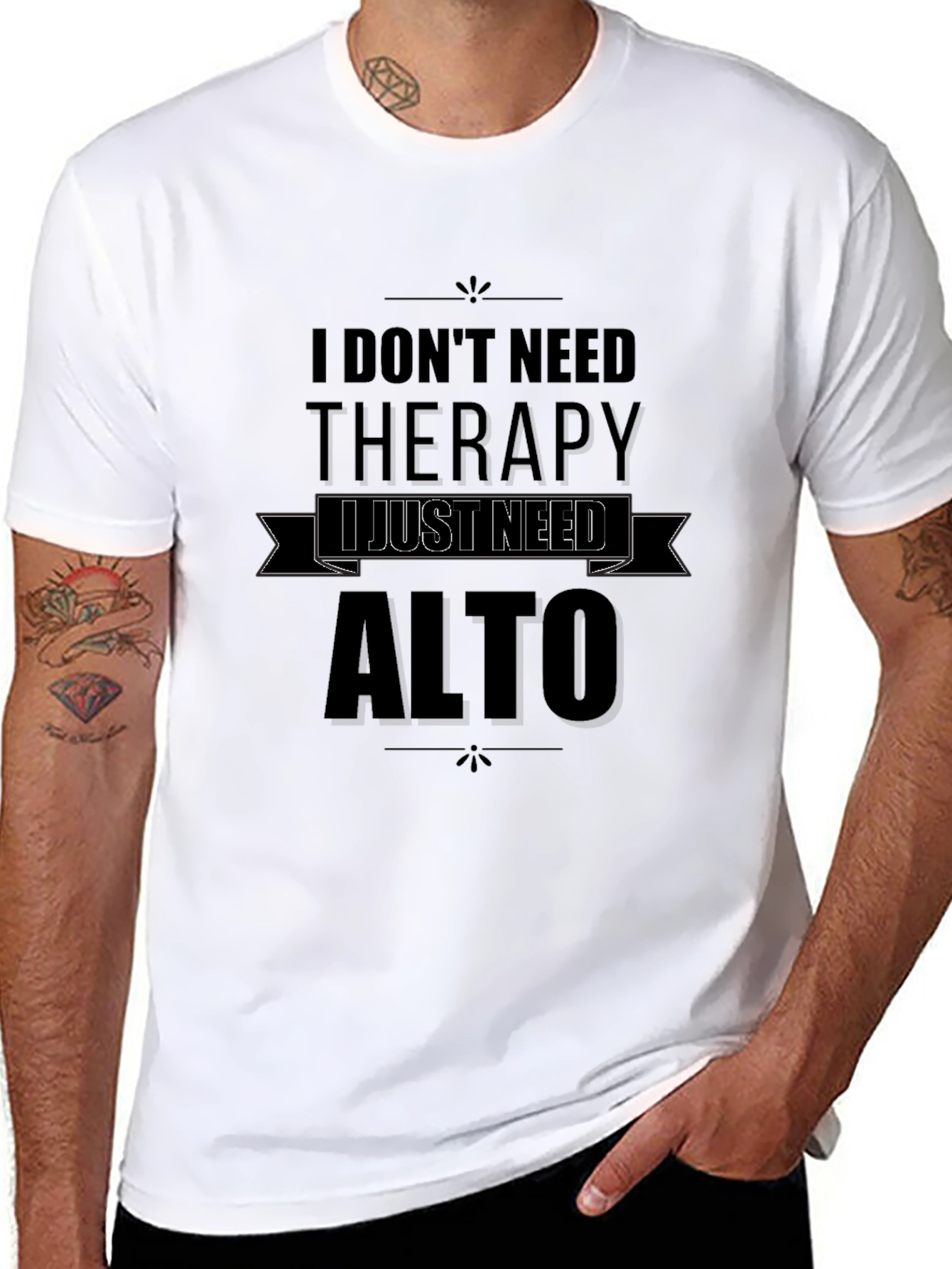 I Dont Need Therapy I Just Need Alto T-Shirt