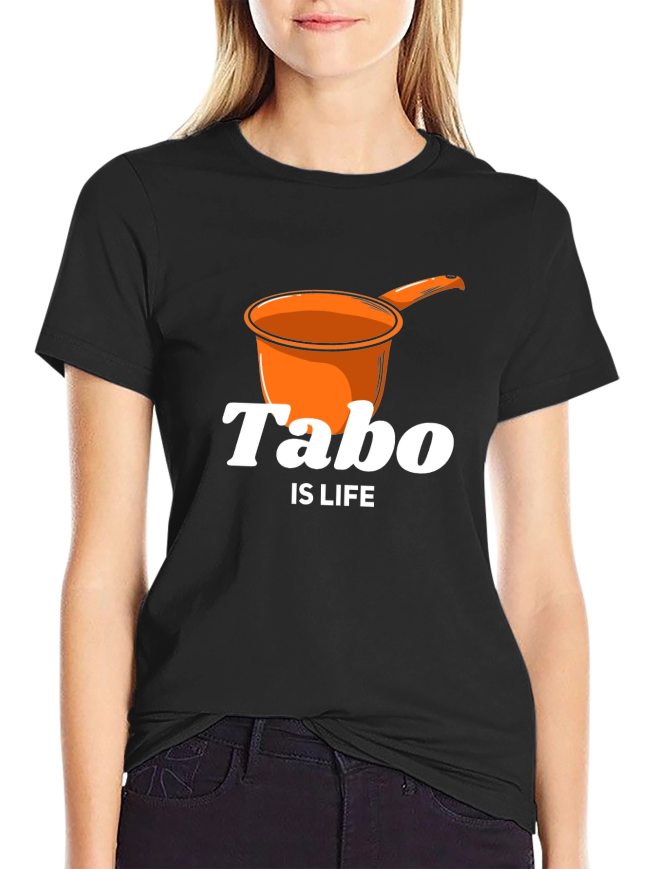 Tabo Is Life T-Shirt - Novelty Graphic Tee