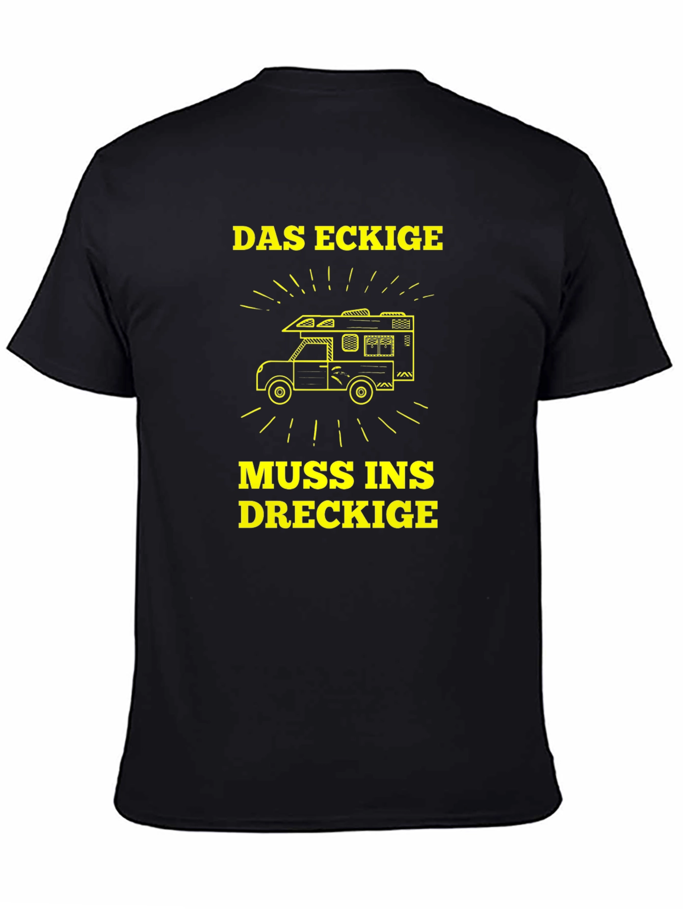 Das Eckige Muss Ins Dreckige T-Shirt - Camping Adventure