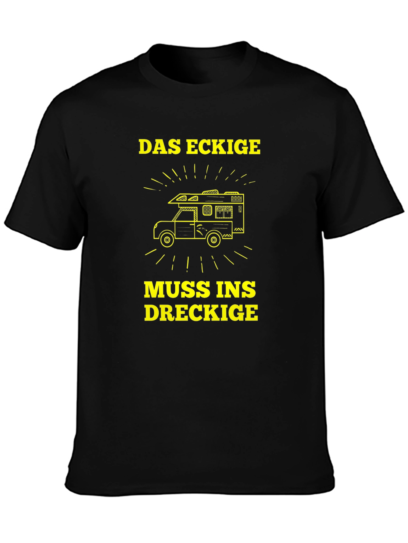Das Eckige Muss Ins Dreckige T-Shirt - Camping Adventure