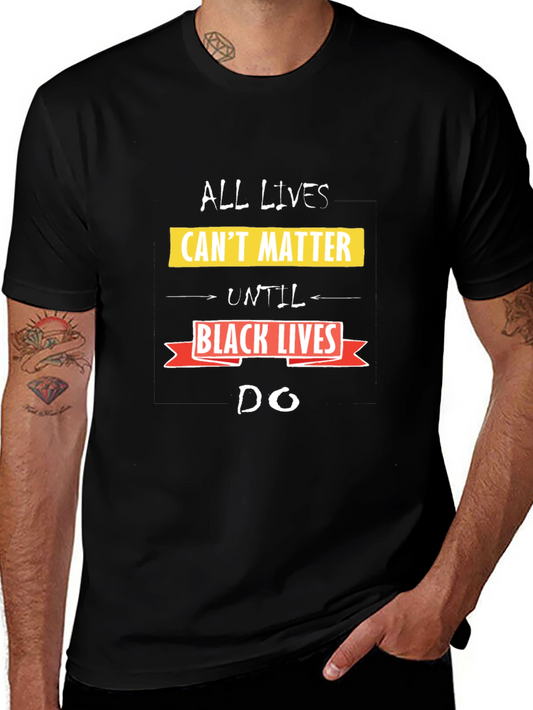 All Lives Cant Matter T-Shirt - Black