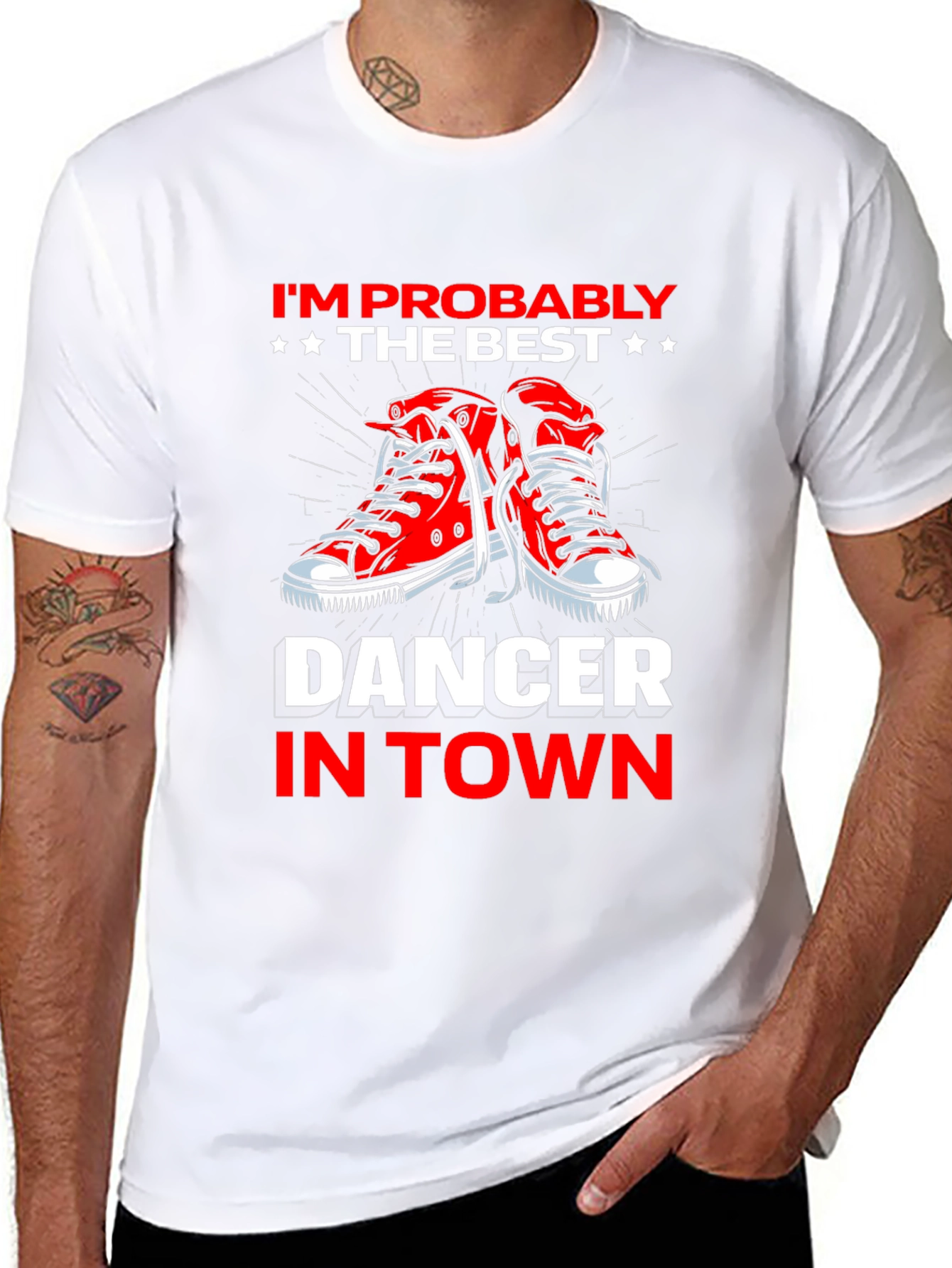Best Dancer in Town T-Shirt - Fun Graphic Tee