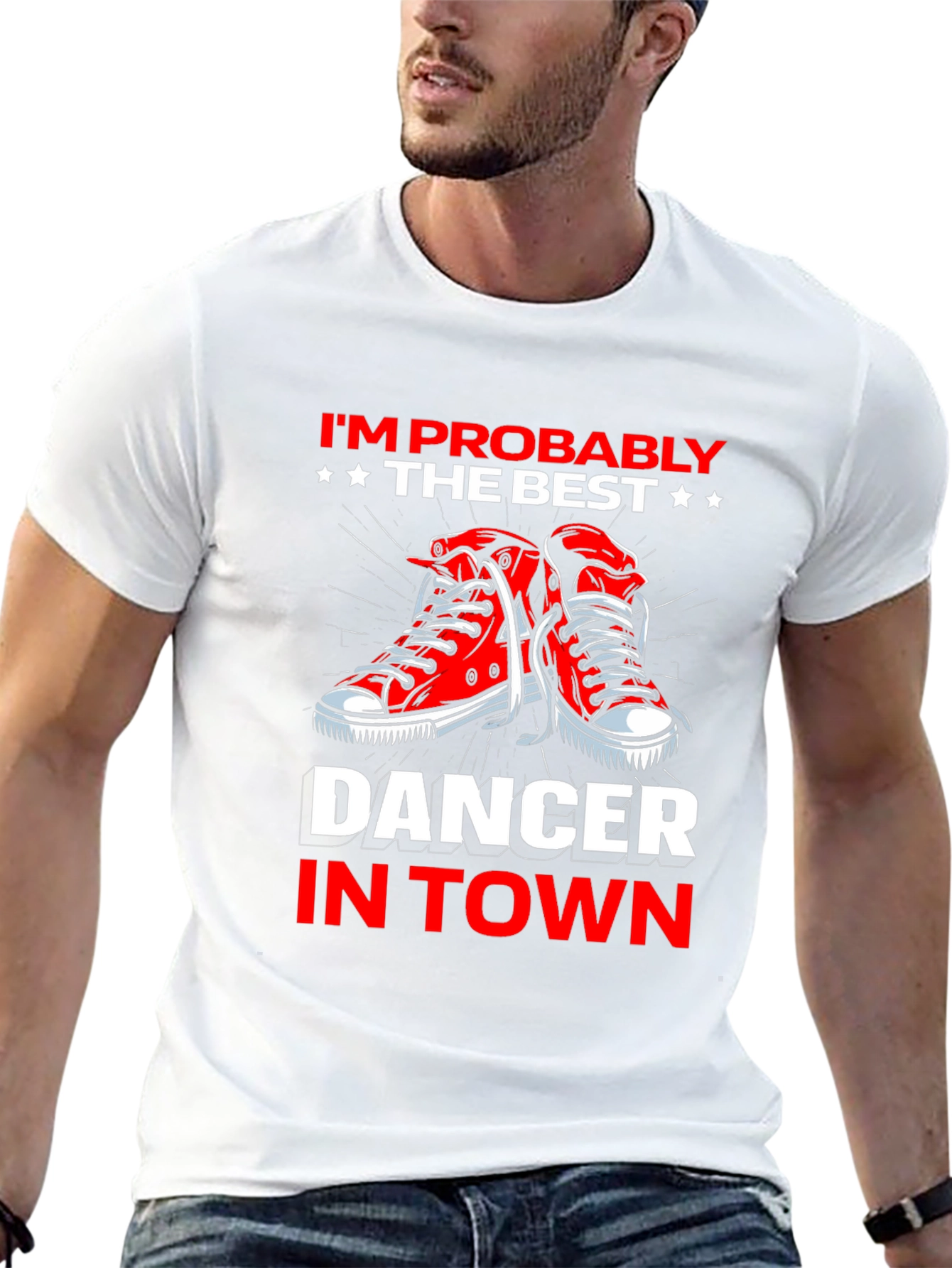 Best Dancer in Town T-Shirt - Fun Graphic Tee