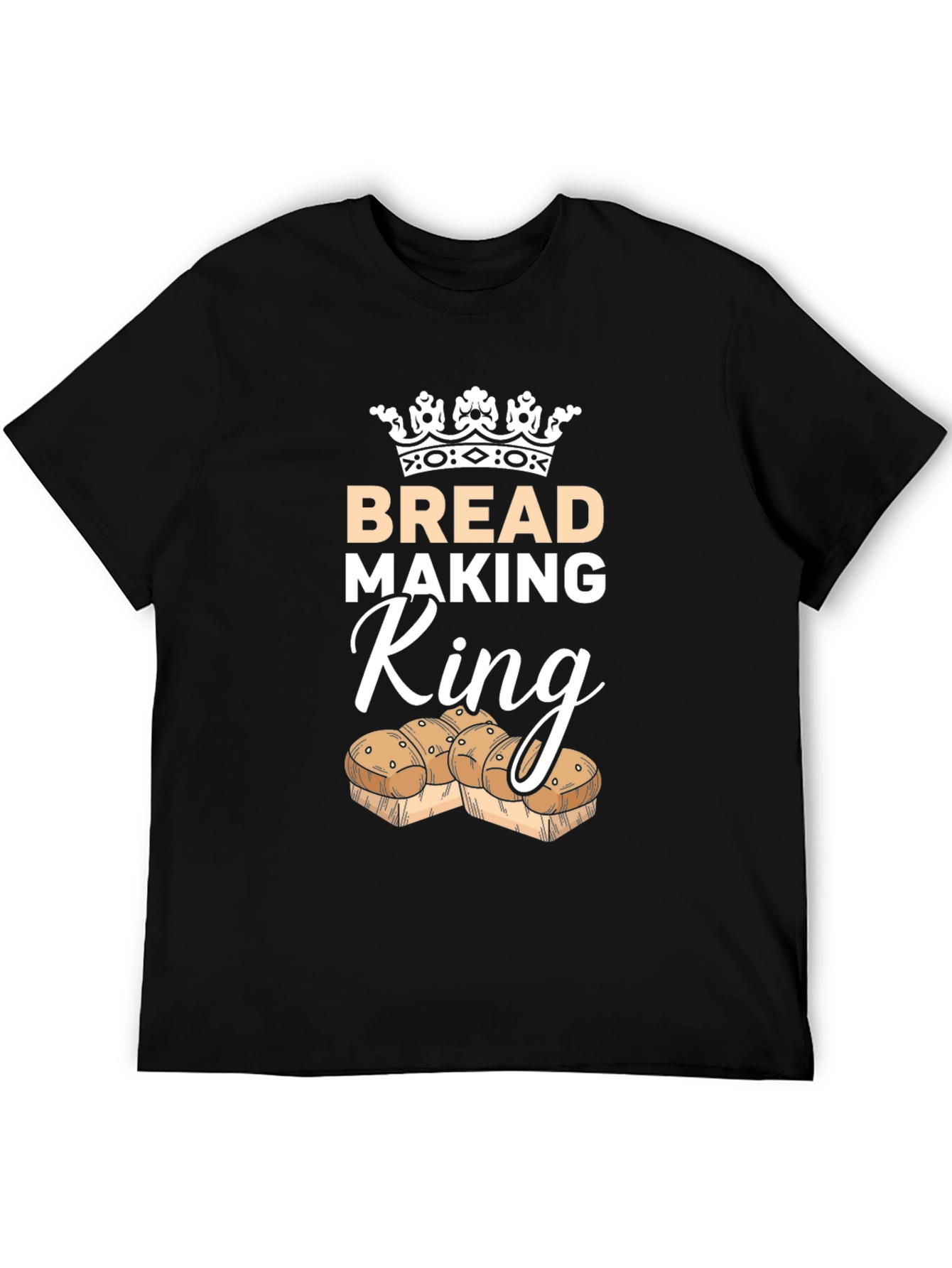 Bread Making King Graphic T-Shirt