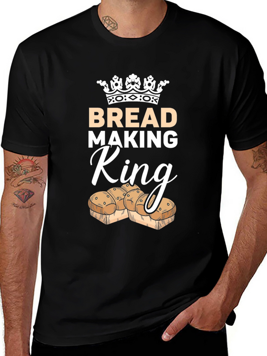 Bread Making King Graphic T-Shirt