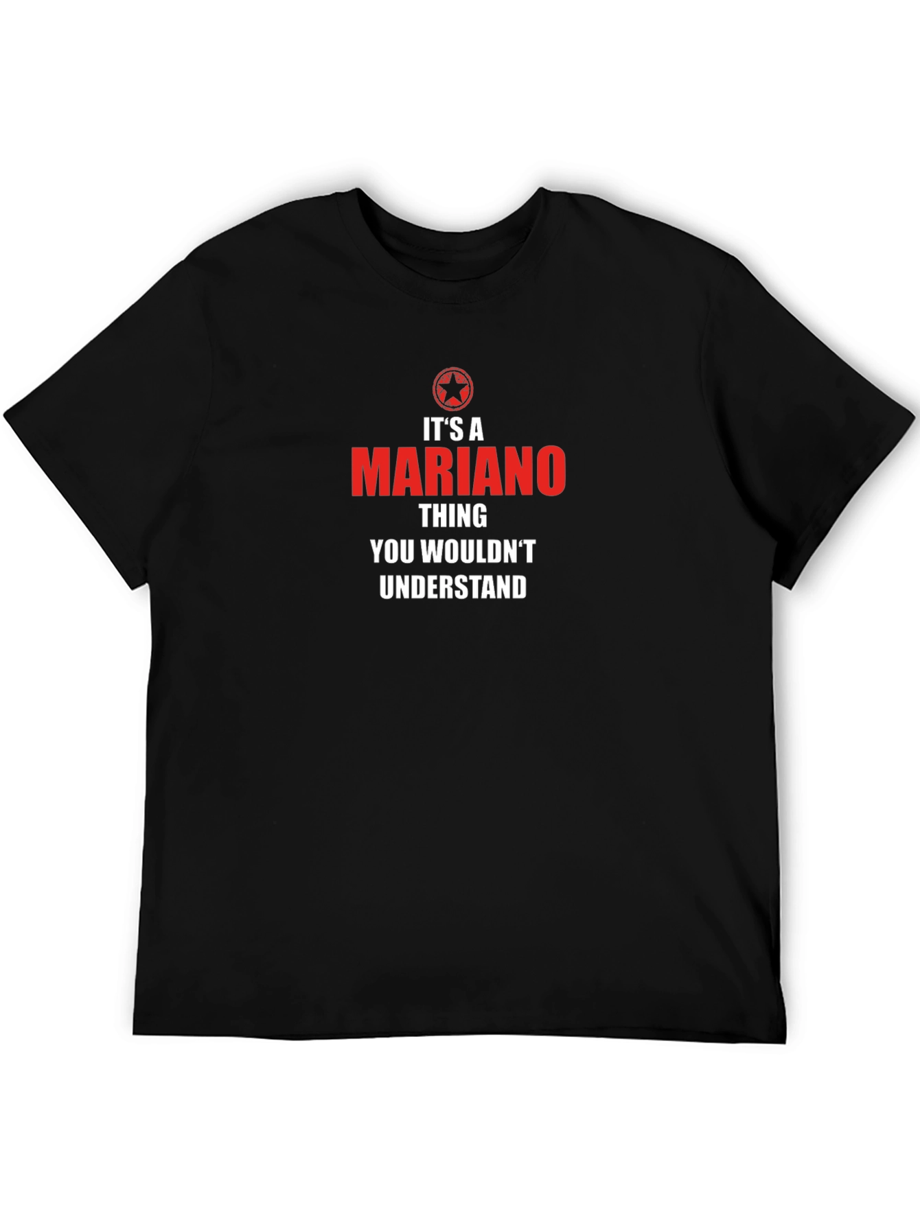 Mariano Thing T-Shirt - You Wouldnt Understand
