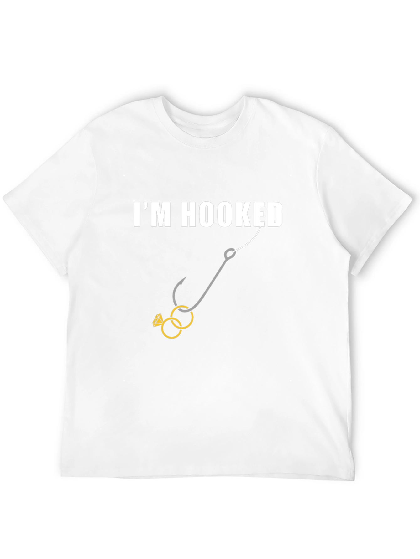 Im Hooked T-Shirt - Wedding Rings Fishing Humor