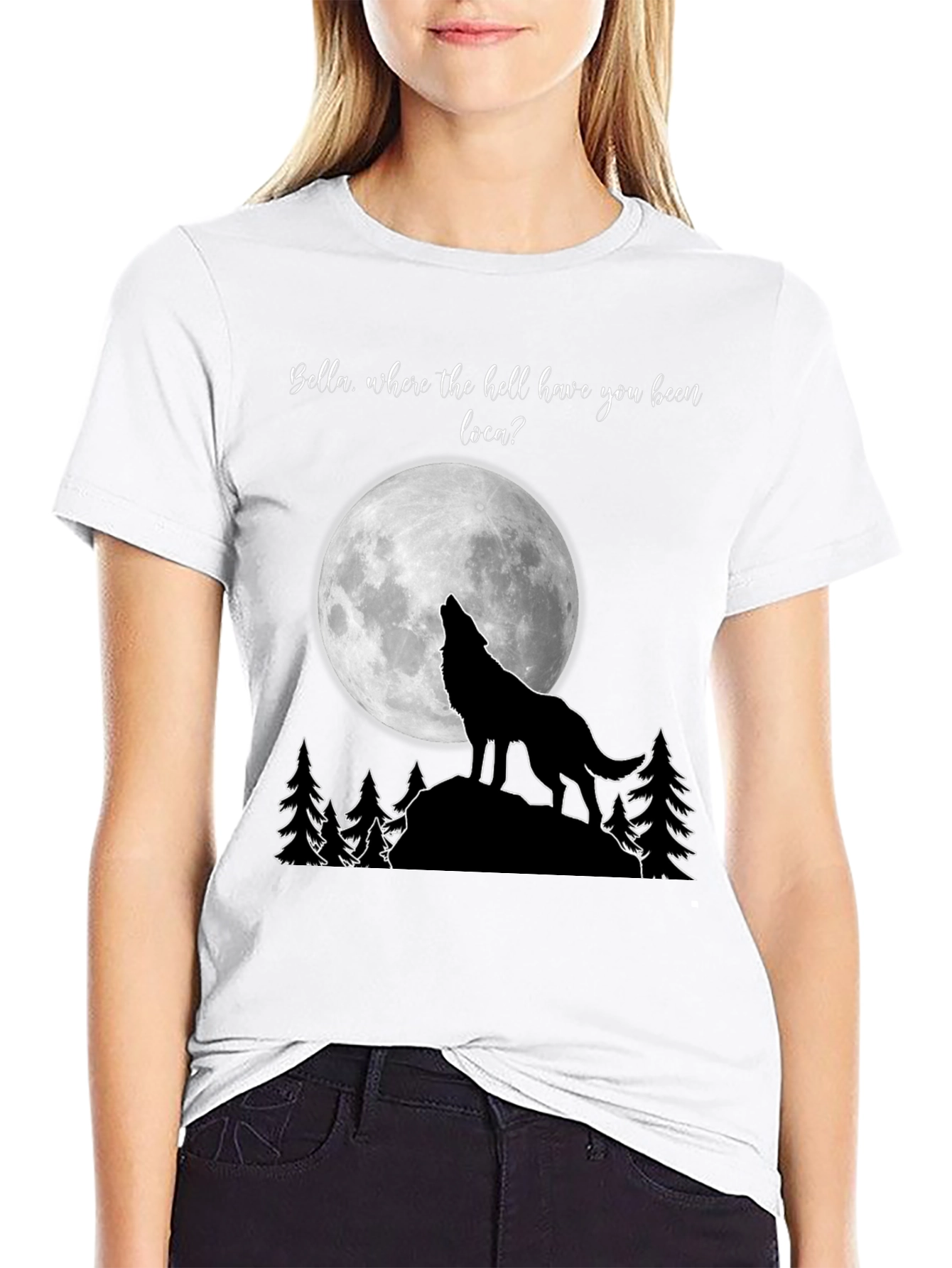 Twilight Wolf Moon T-Shirt Bella Where You Been Loca?