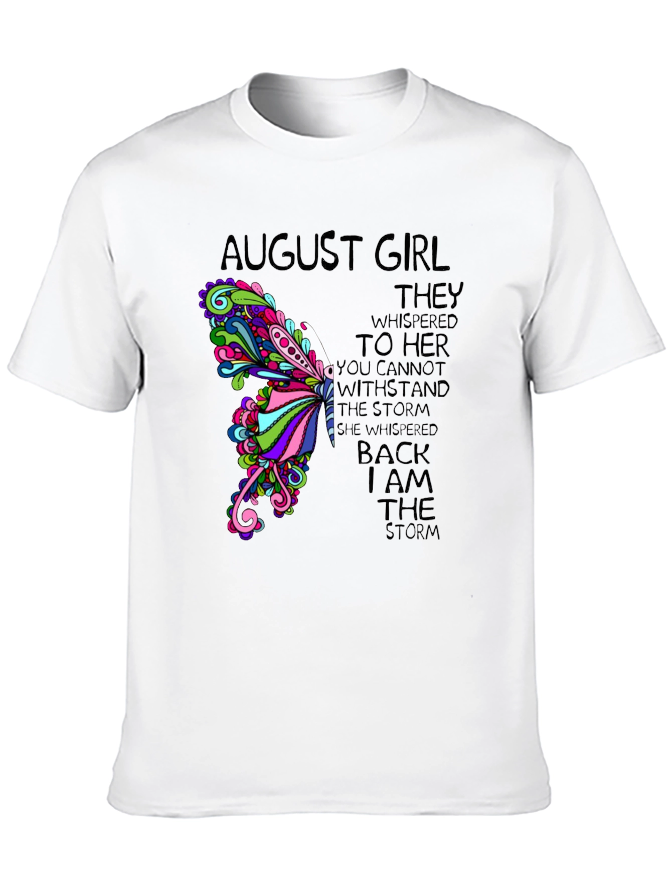 August Girl Storm T-Shirt - Womens Birthday Gift