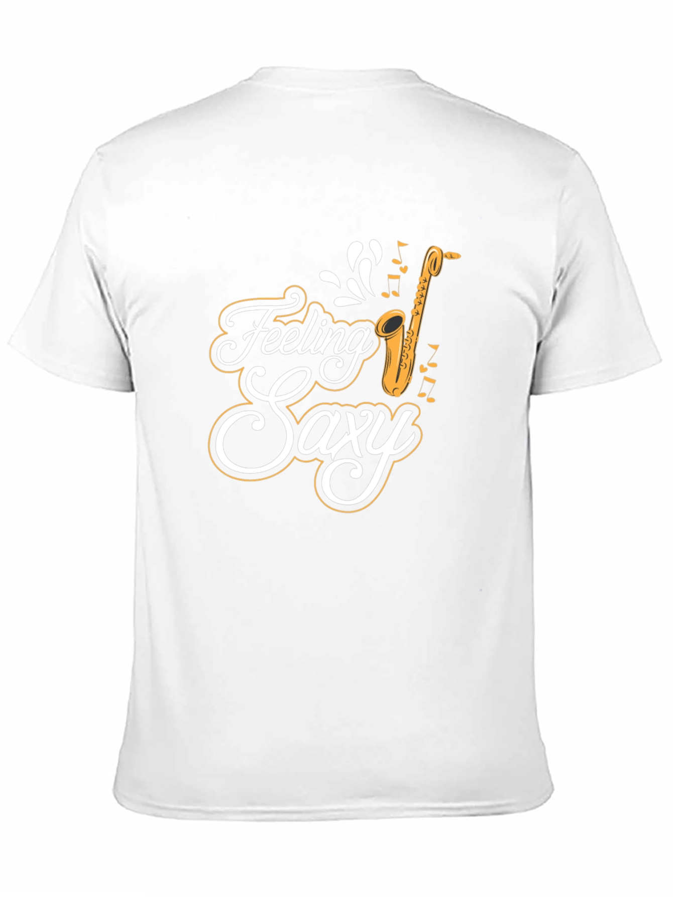 Feeling Saxy T-Shirt: Cool Saxophone Tee