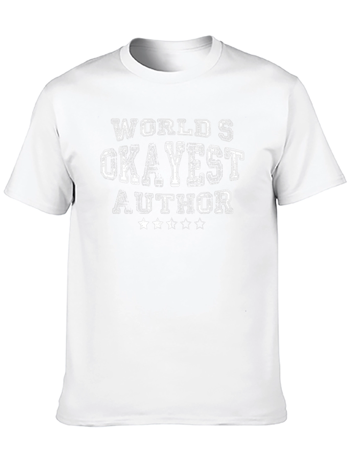 Worlds Okayest Author T-Shirt