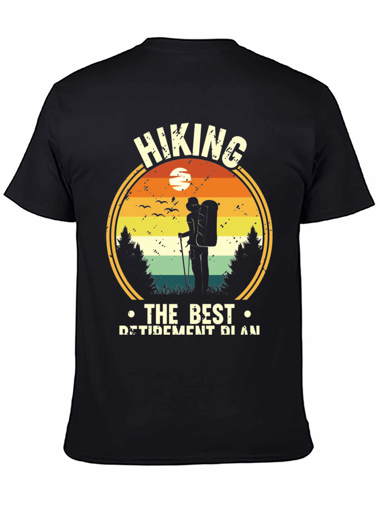 Hiking Retirement Plan T-Shirt