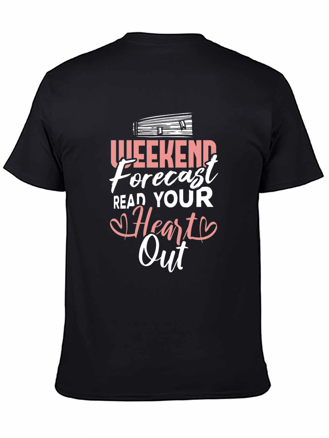 Weekend Forecast Read Your Heart Out Black T-Shirt