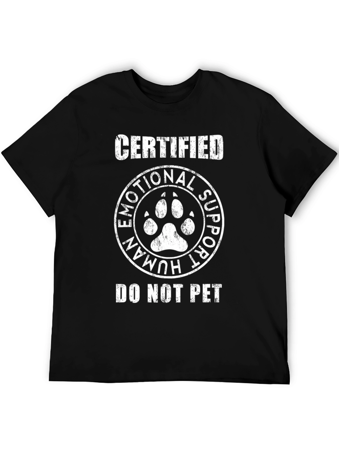Emotional Support Human Certified Pet T-Shirt