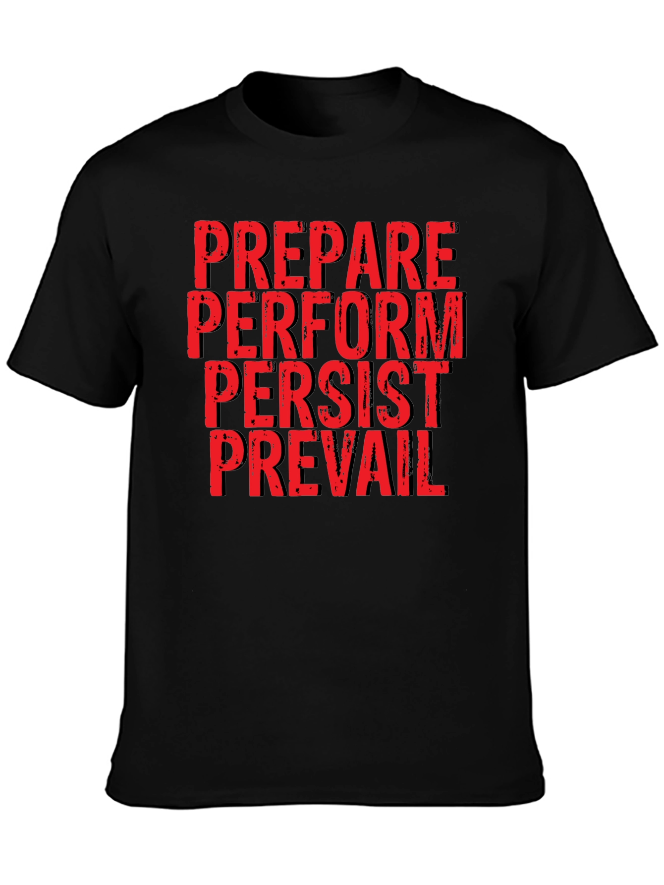 Prepare Perform Persist Prevail Graphic Tee