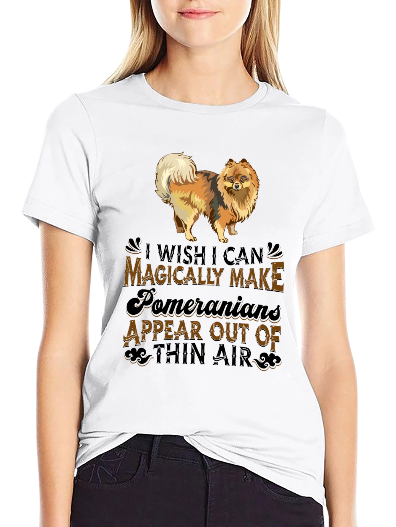 Pomeranian Dog Lover T-Shirt: Magically Make Appear