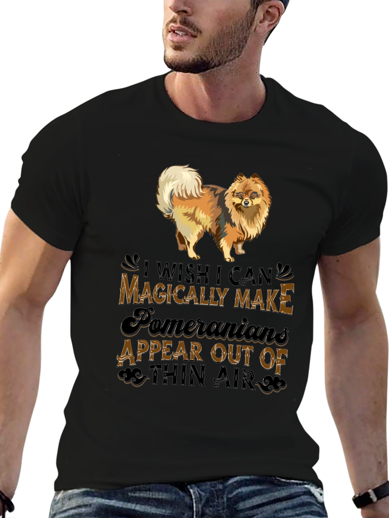 Pomeranian Dog Lover T-Shirt: Magically Make Appear