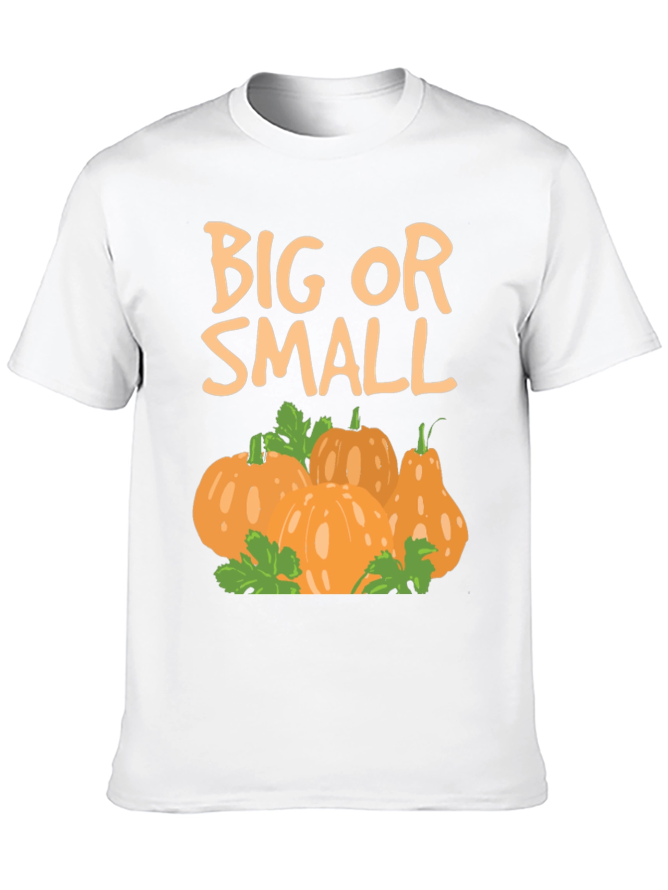 Big or Small Pumpkin T-Shirt