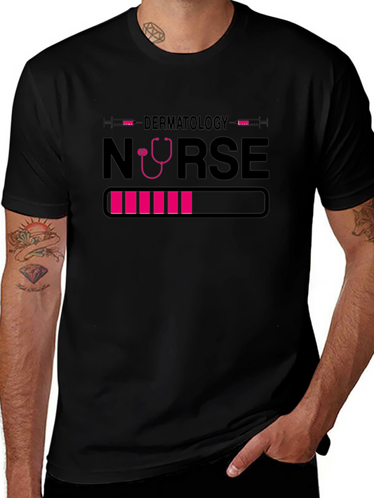 Dermatology Nurse Loading T-Shirt - Medical Apparel