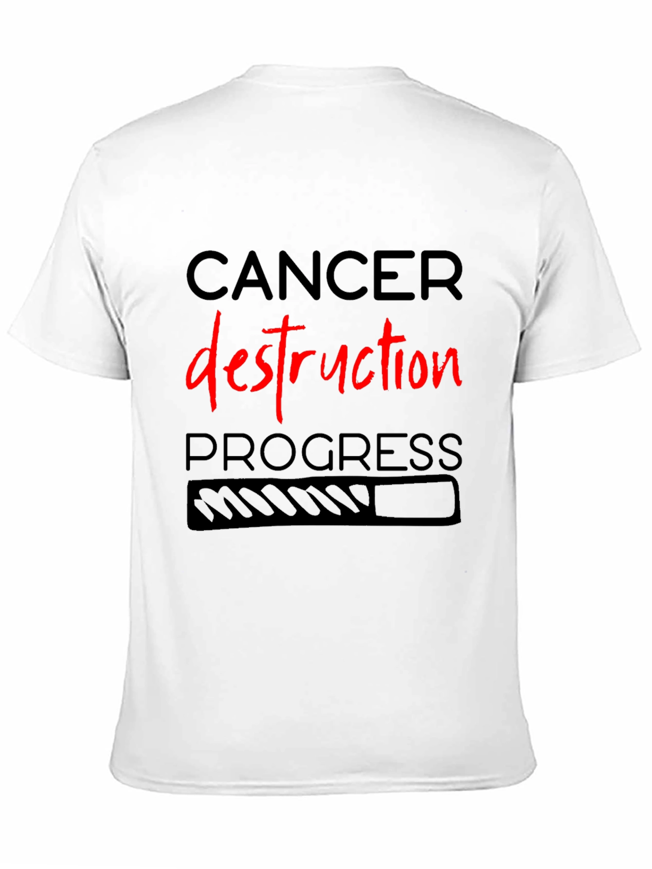 Cancer Destruction Progress T-Shirt