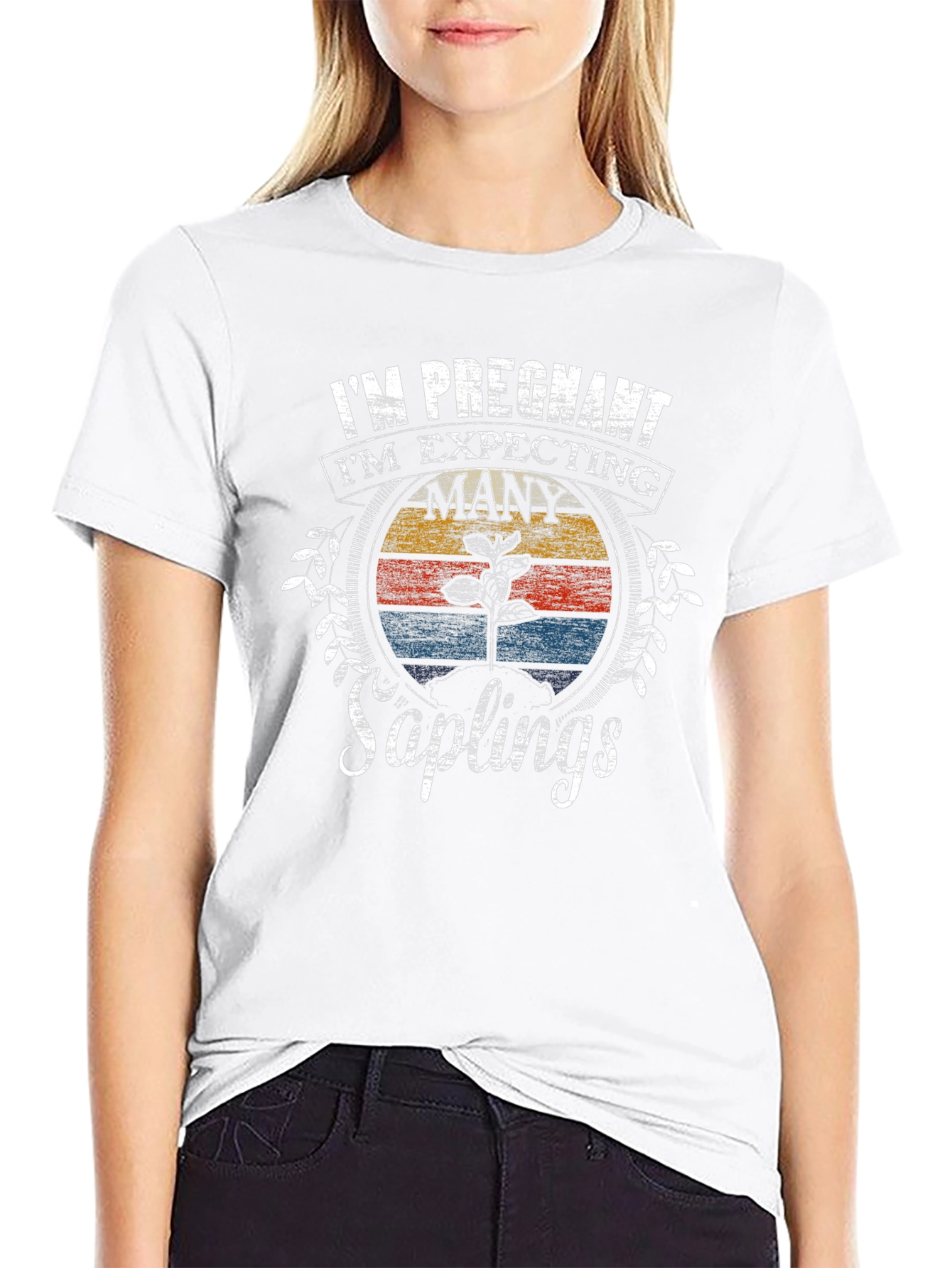 Im Pregnant Many Saplings T-Shirt