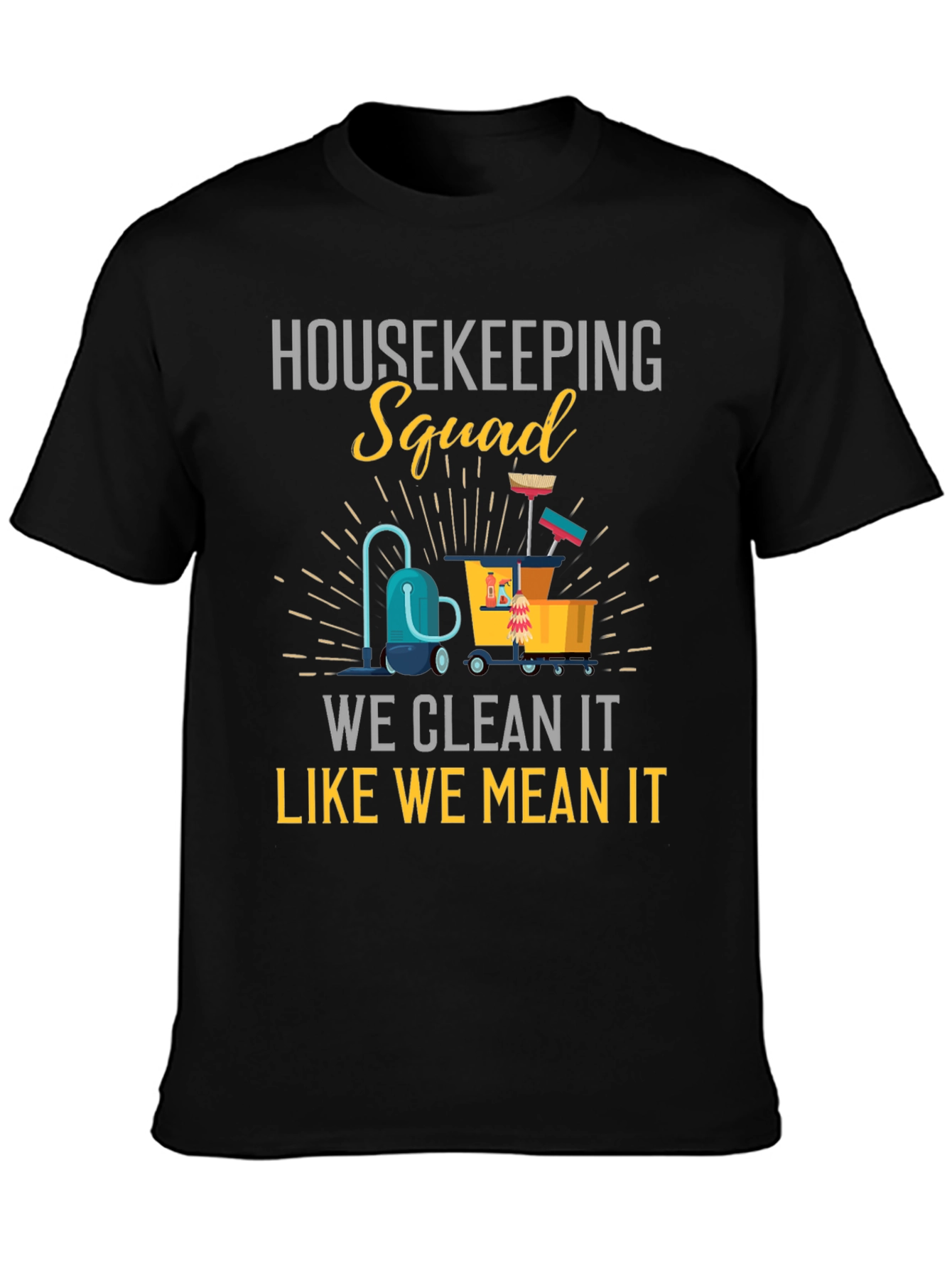 Housekeeping Squad Graphic T-Shirt