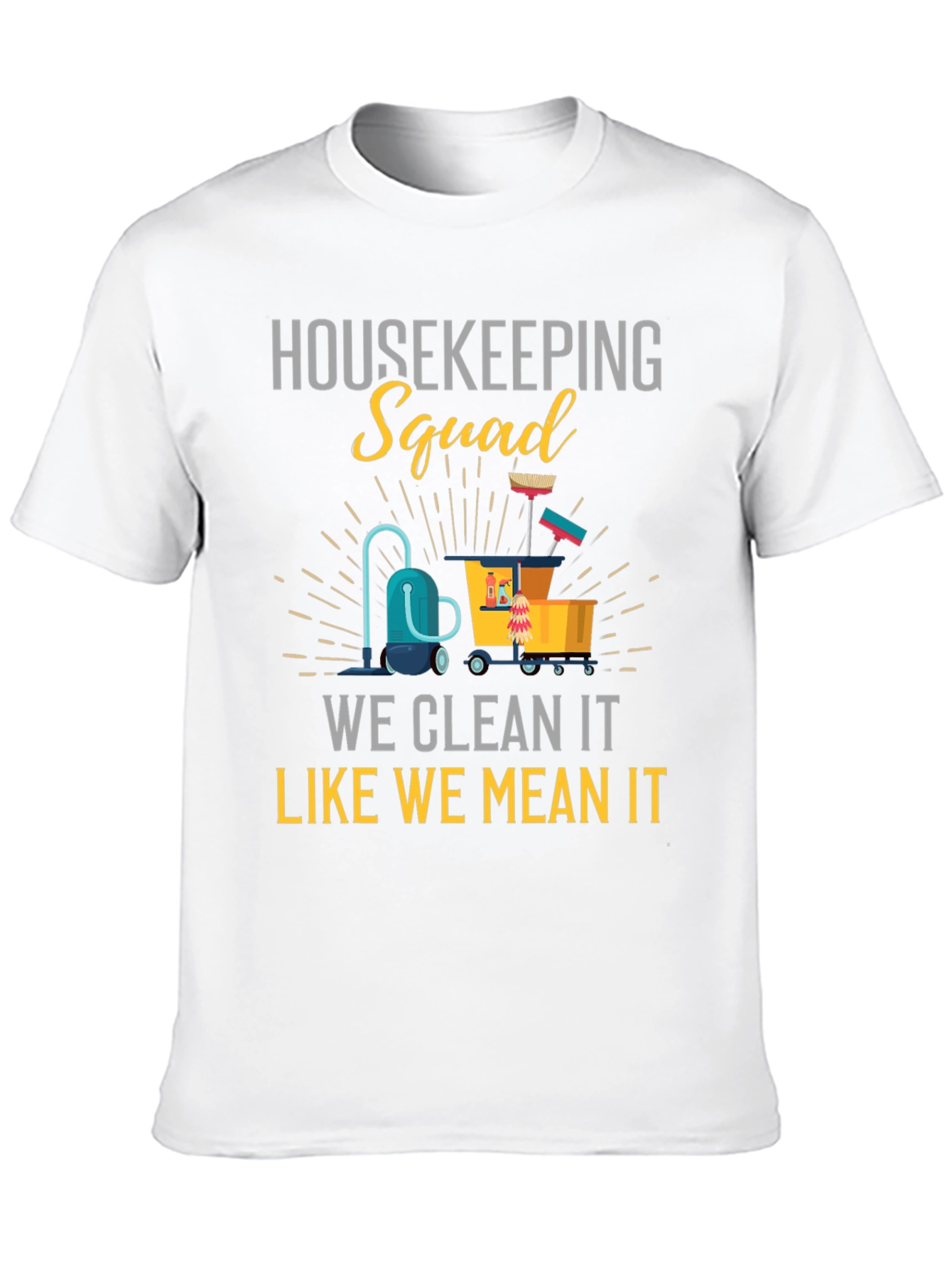 Housekeeping Squad Graphic T-Shirt