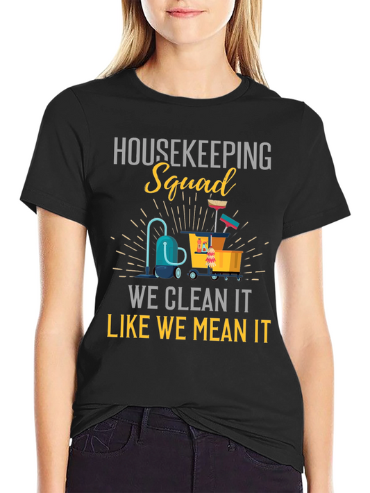 Housekeeping Squad Graphic T-Shirt