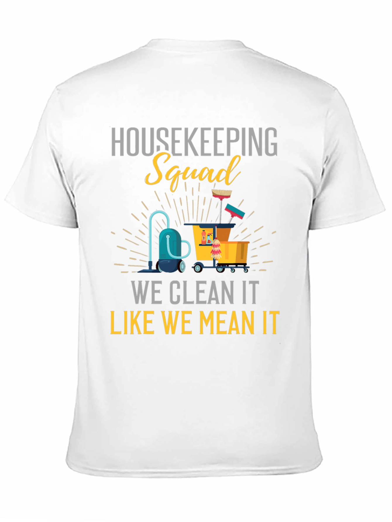 Housekeeping Squad Graphic T-Shirt