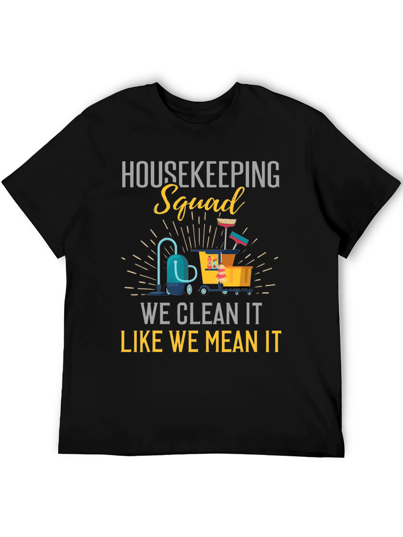 Housekeeping Squad Graphic T-Shirt