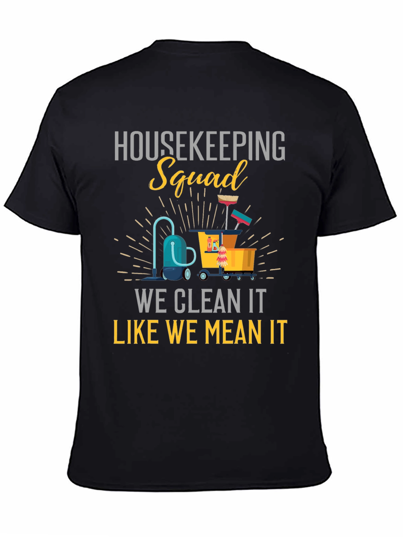 Housekeeping Squad Graphic T-Shirt