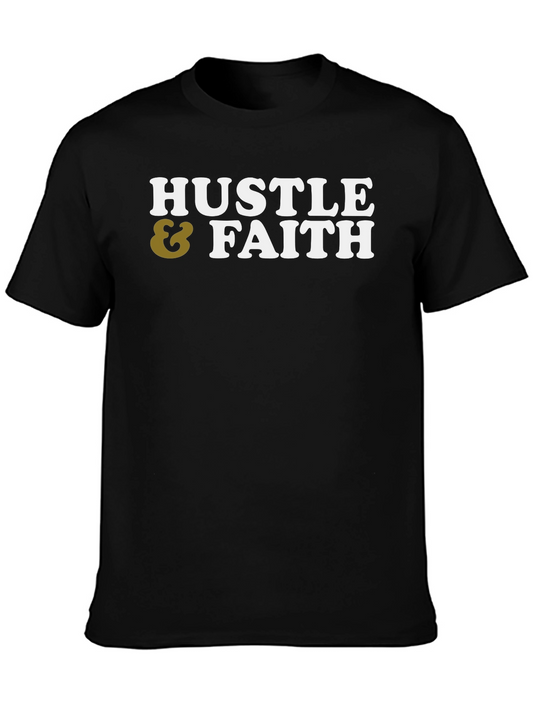 Hustle & Faith Graphic Tee - Casual Cotton T-Shirt