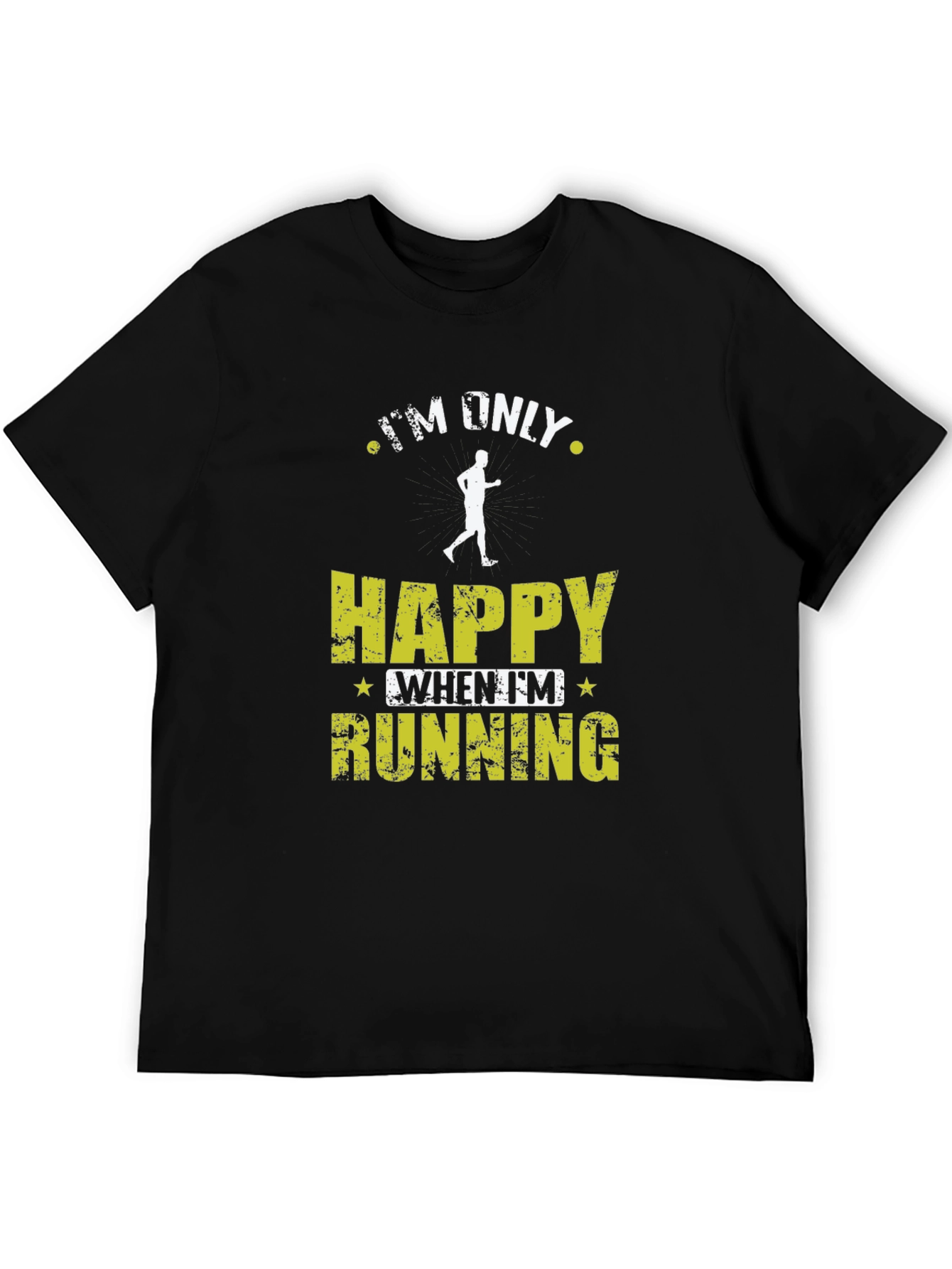 Im Only Happy When Im Running Black T-Shirt