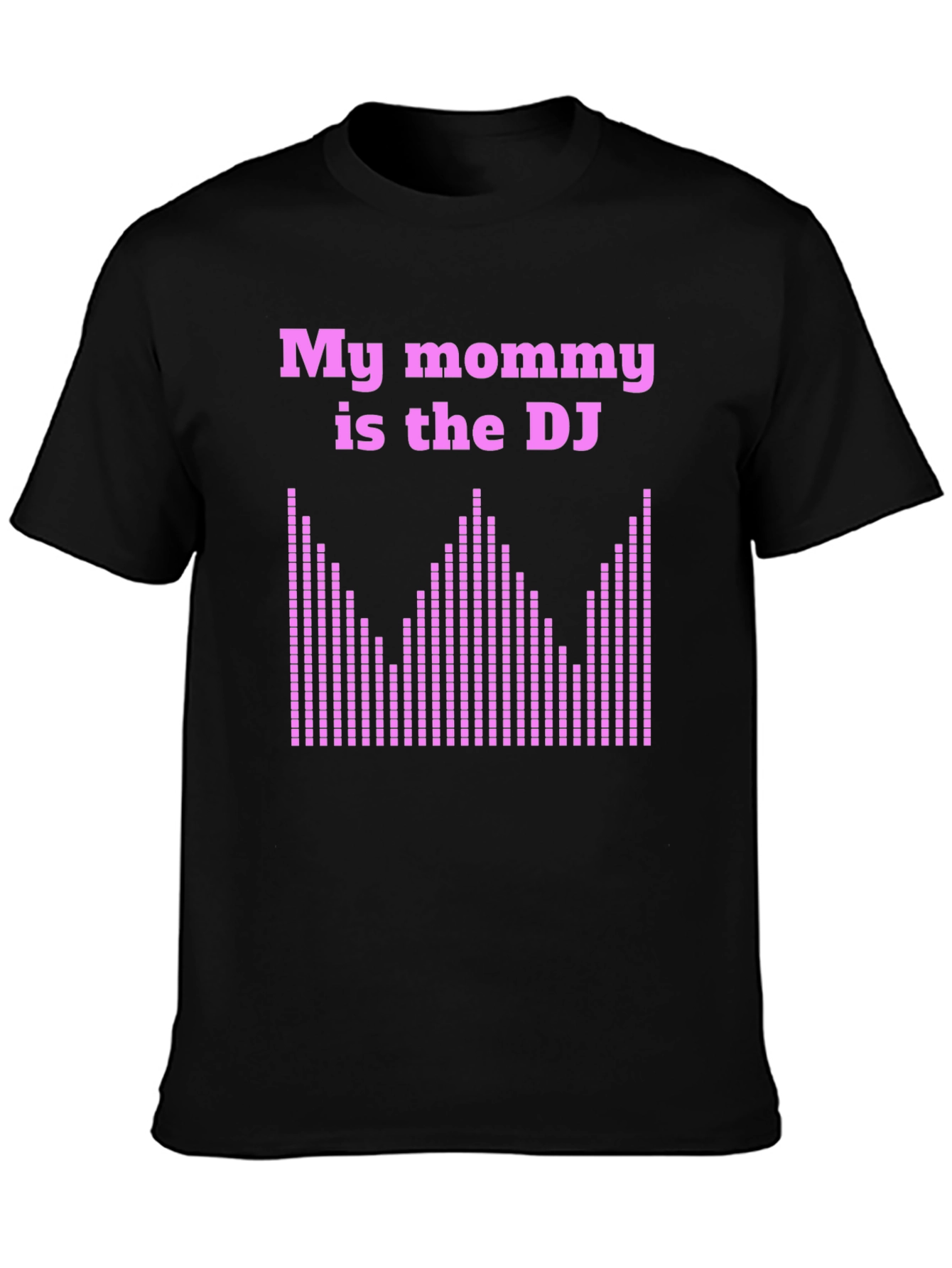 My Mommy is the DJ T-Shirt