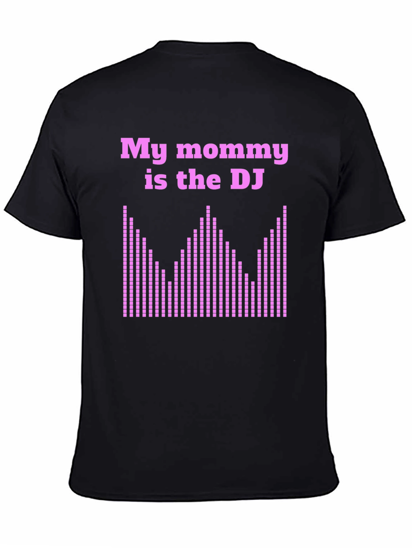 My Mommy is the DJ T-Shirt