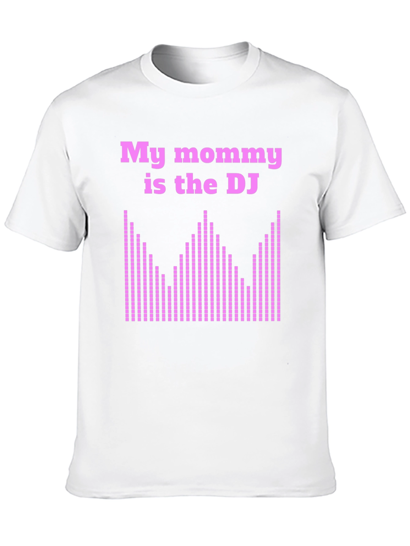 My Mommy is the DJ T-Shirt