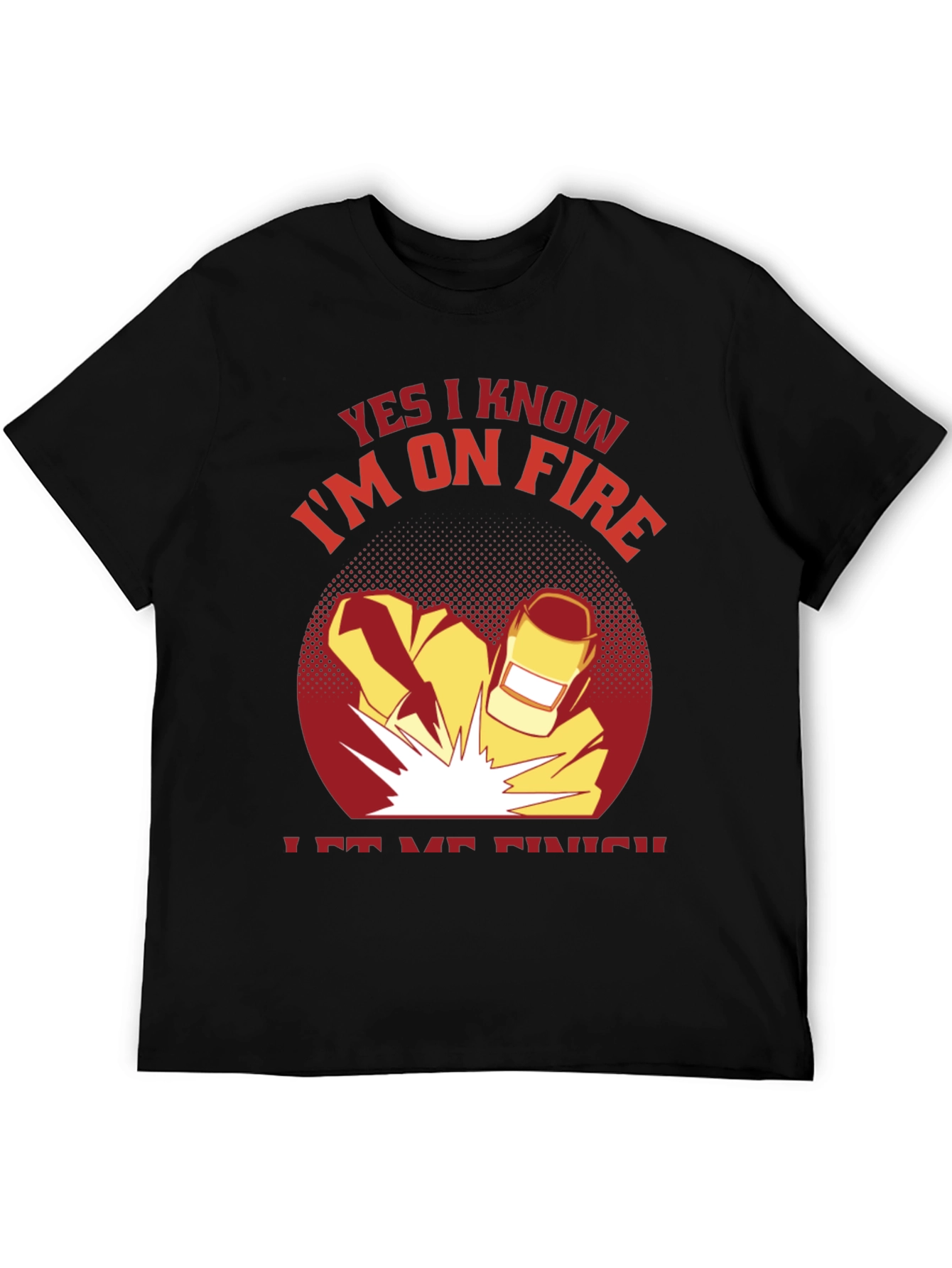 Welder On Fire Black T-Shirt