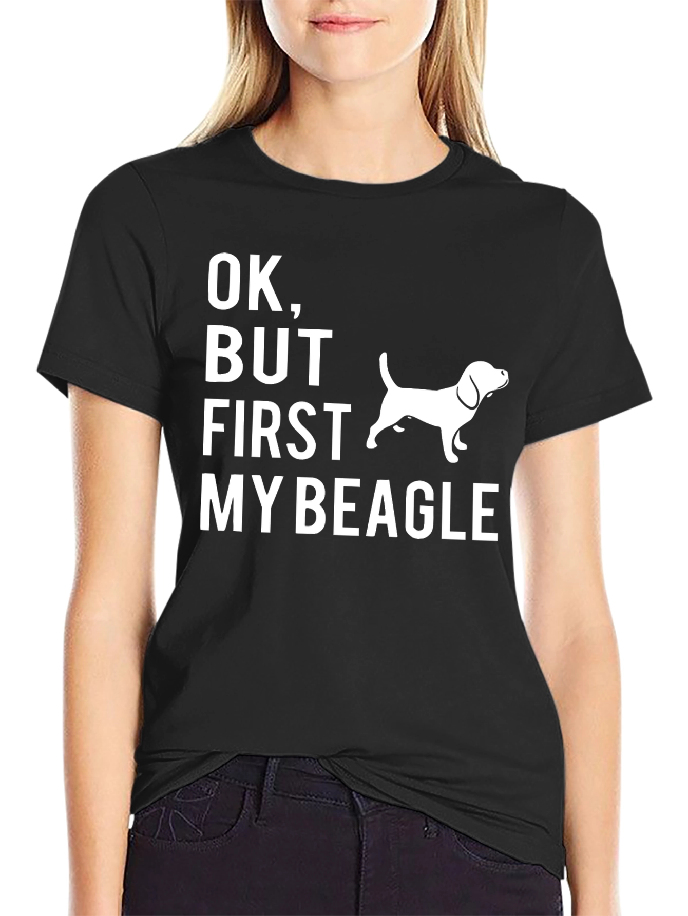 Ok But First My Beagle T-Shirt