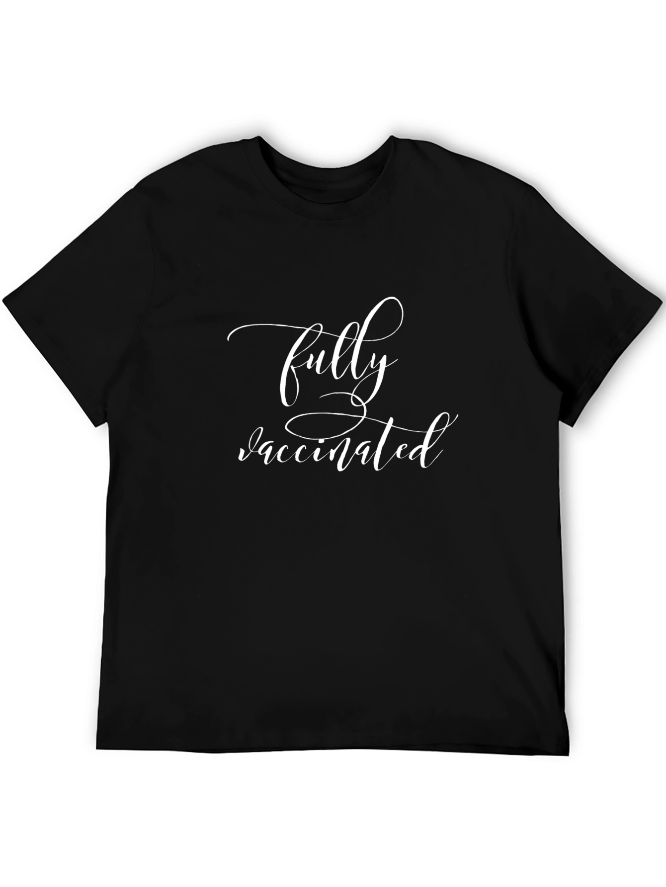 Fully Vaccinated Black T-Shirt