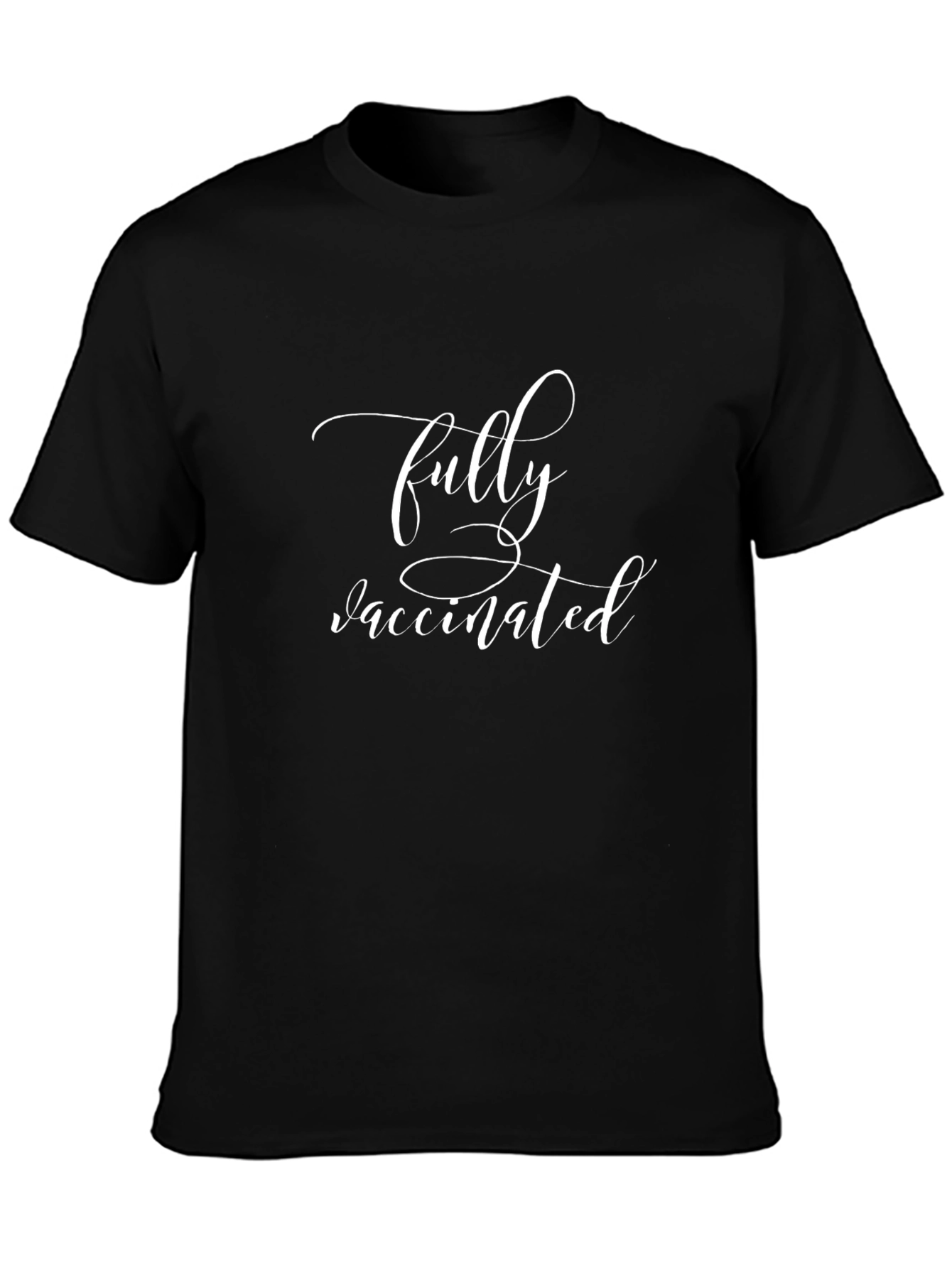 Fully Vaccinated Black T-Shirt