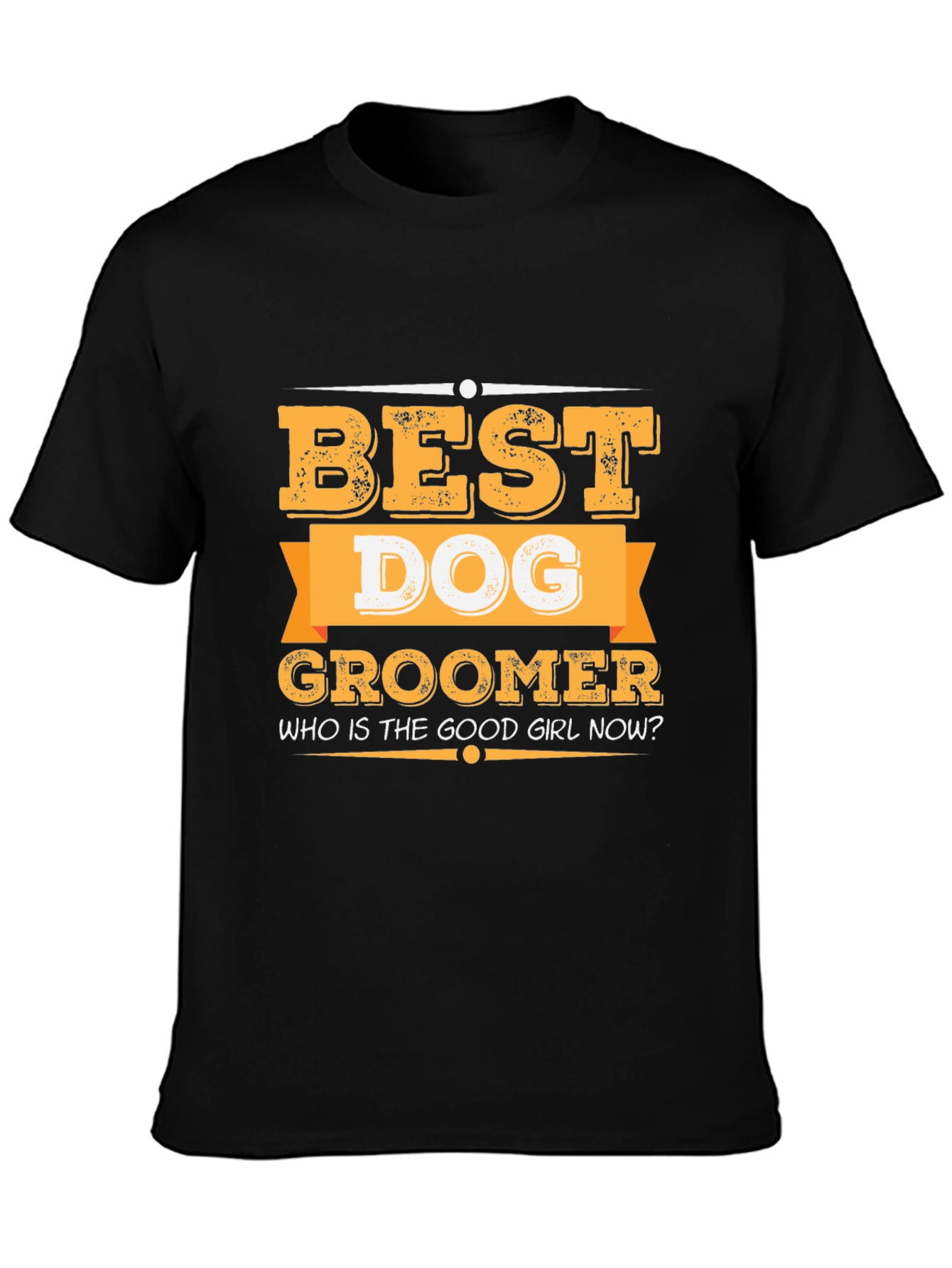 Best Dog Groomer T-Shirt - Funny Pet Grooming Apparel