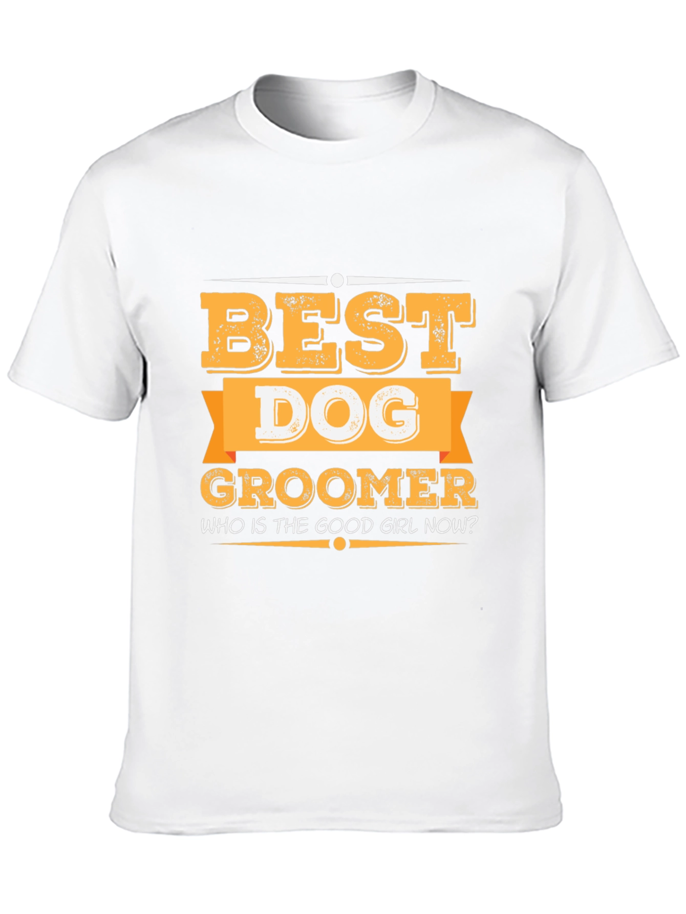 Best Dog Groomer T-Shirt - Funny Pet Grooming Apparel