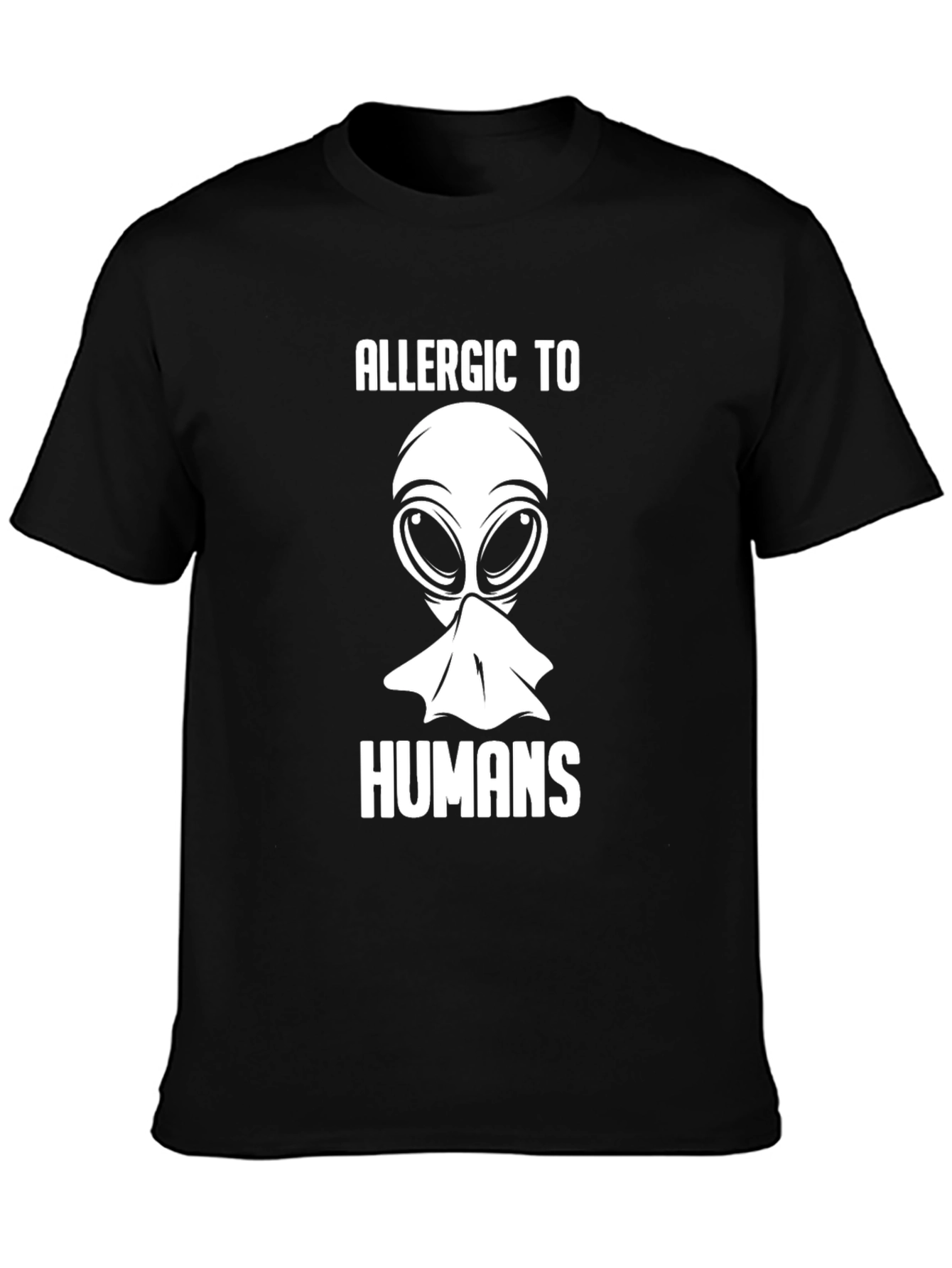 Allergic to Humans Alien T-Shirt