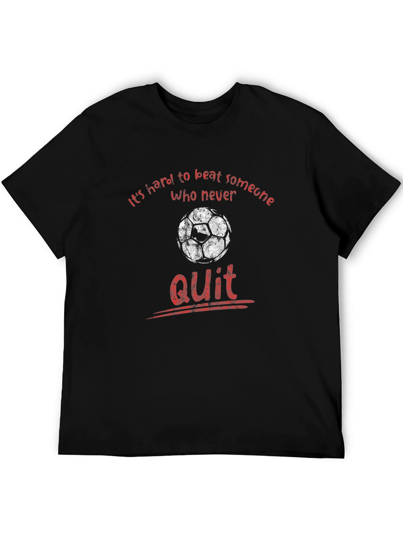 Never Quit Soccer T-Shirt