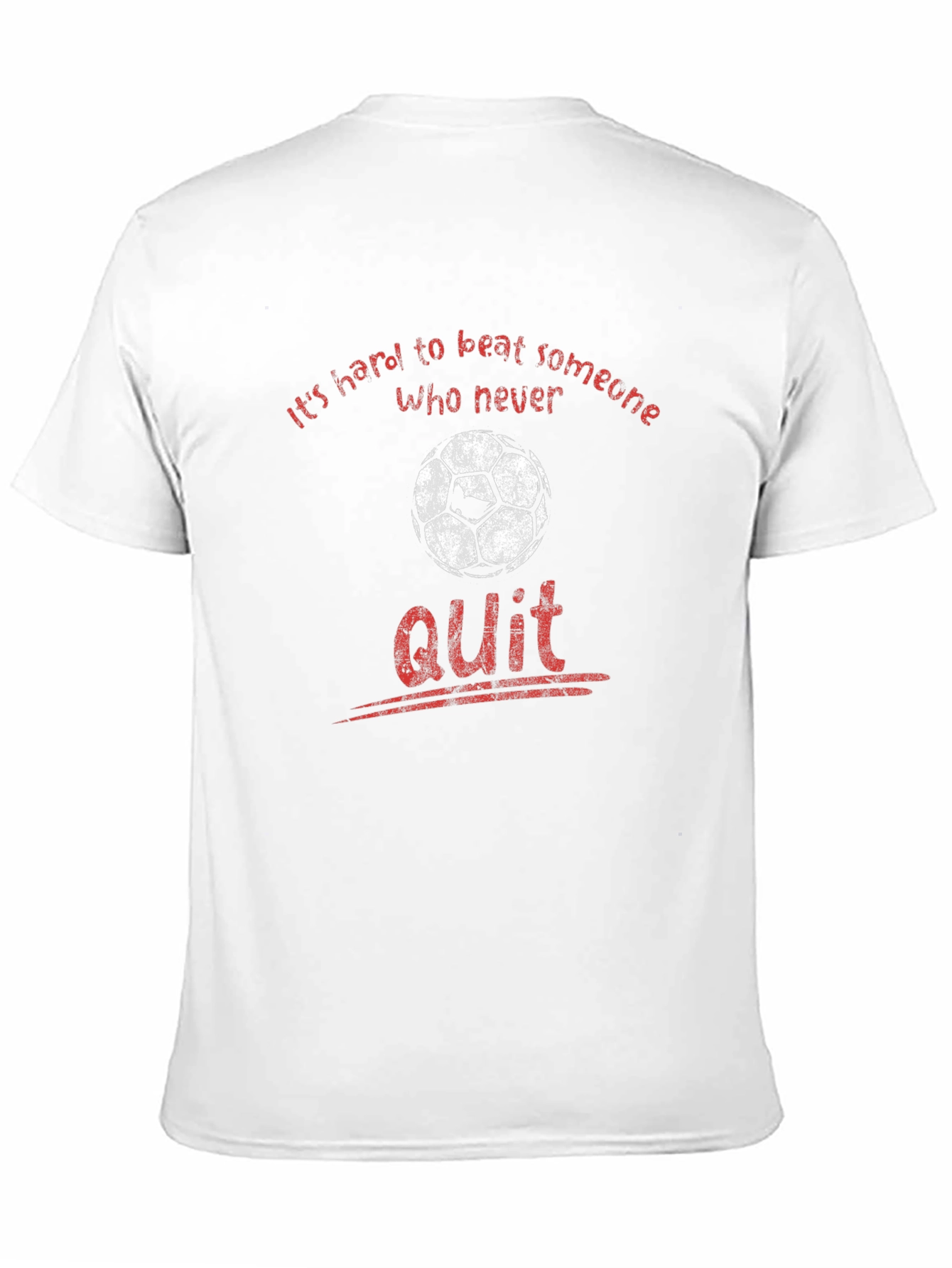 Never Quit Soccer T-Shirt